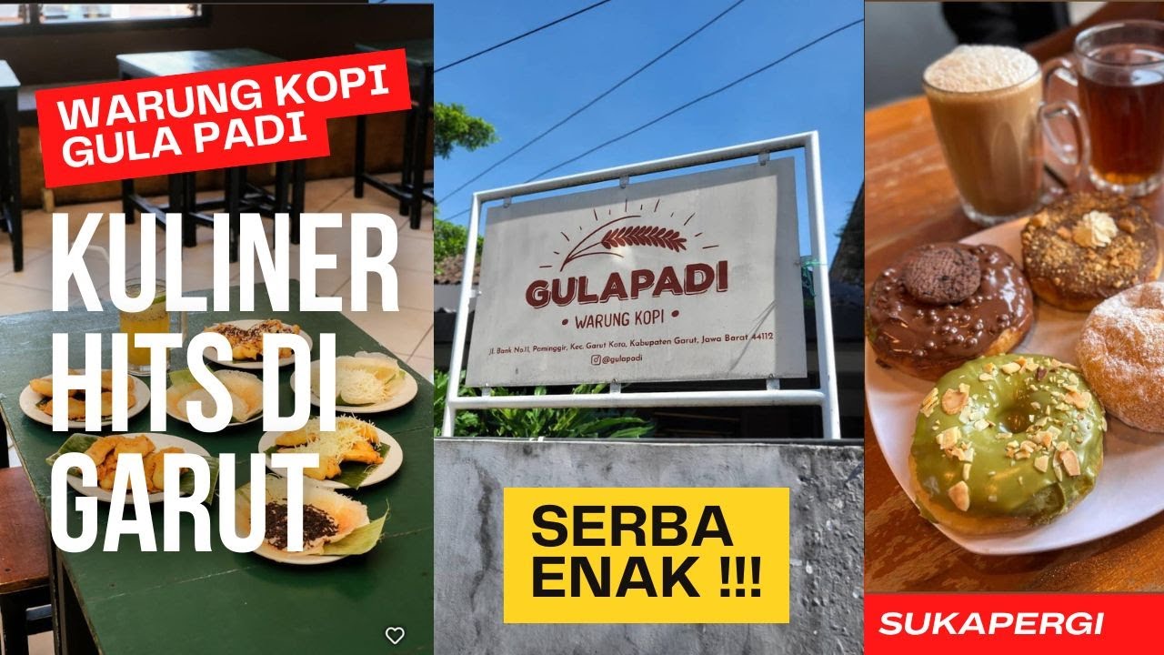 Warung Kopi Gula Padi | Kuliner Hits di Garut | Serba Enak !!