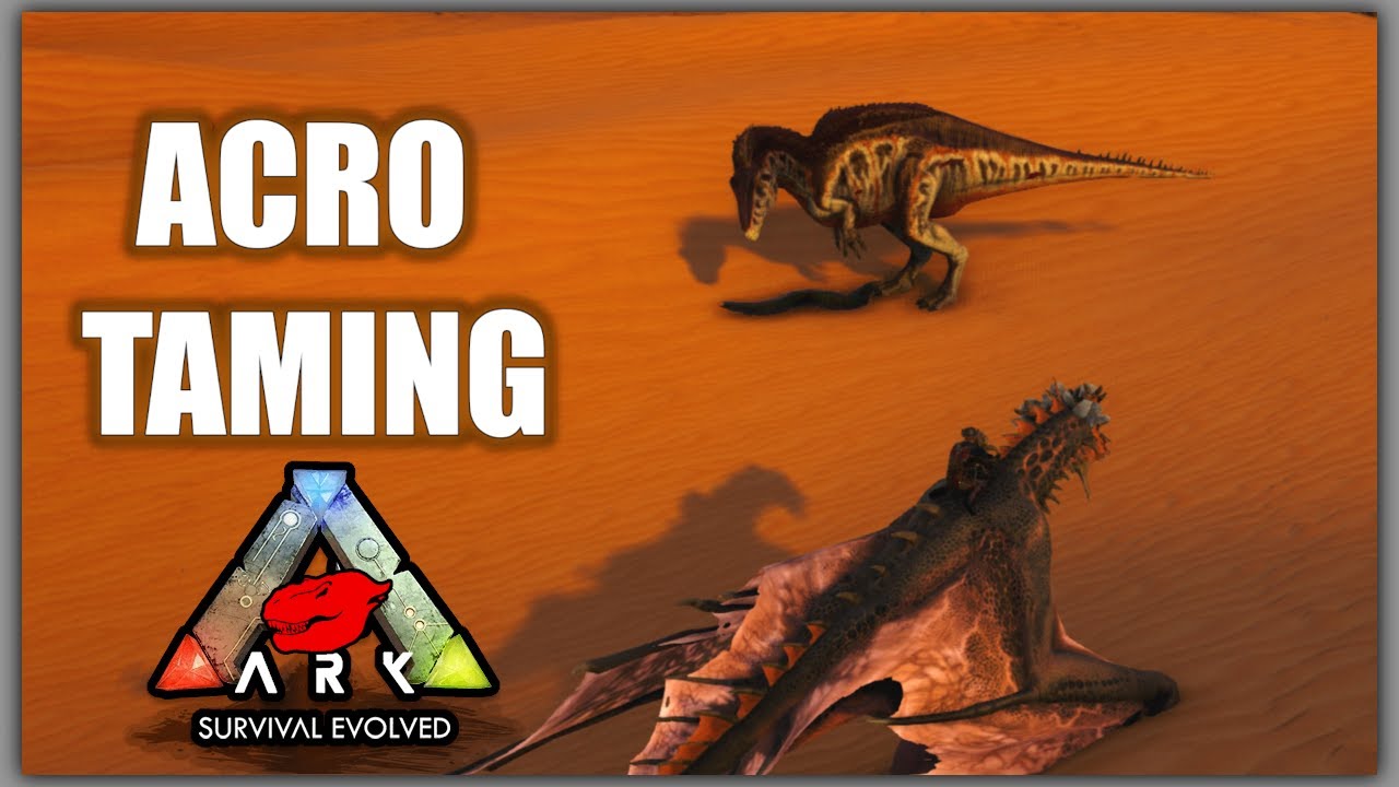 Acrocanthosaurus Taming! | ARK: Survival Evolved | ARK Additions | PVE