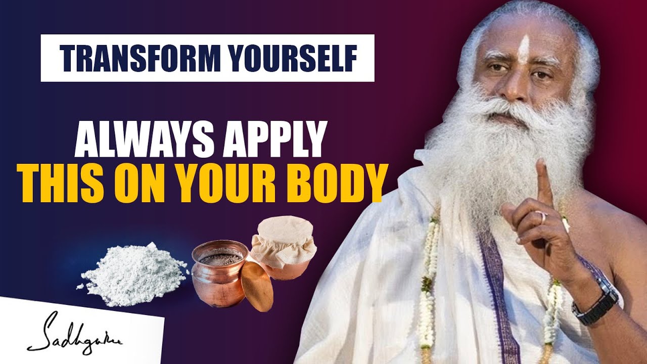 Apply This On Your Body And See The Transformation | Vibhuti |  Sadhguru