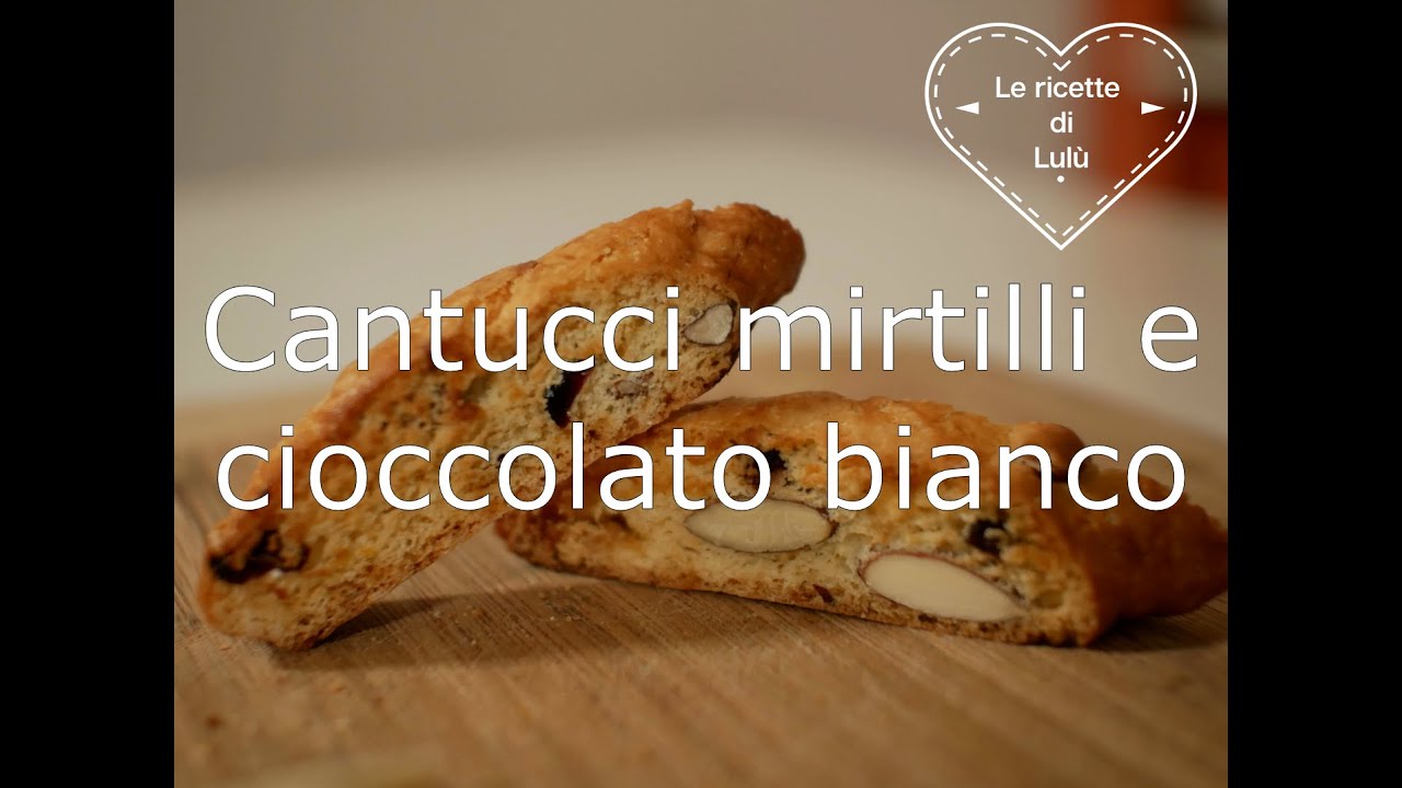 Cantucci con mirtilli e cioccolato bianco