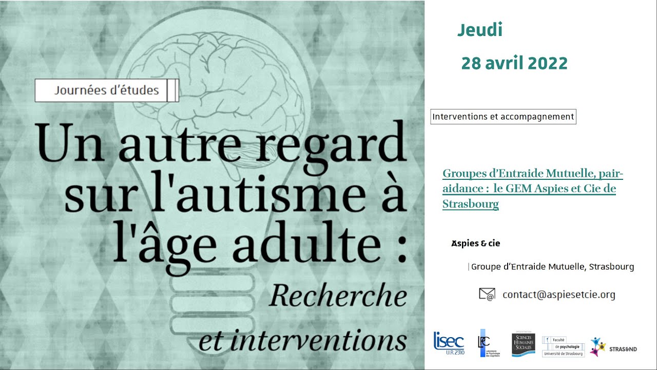 Groupes d'entraide mutuelle, pair-aidance ; le GEM Aspies et Cie de Strasbourg - Aspies et Cie