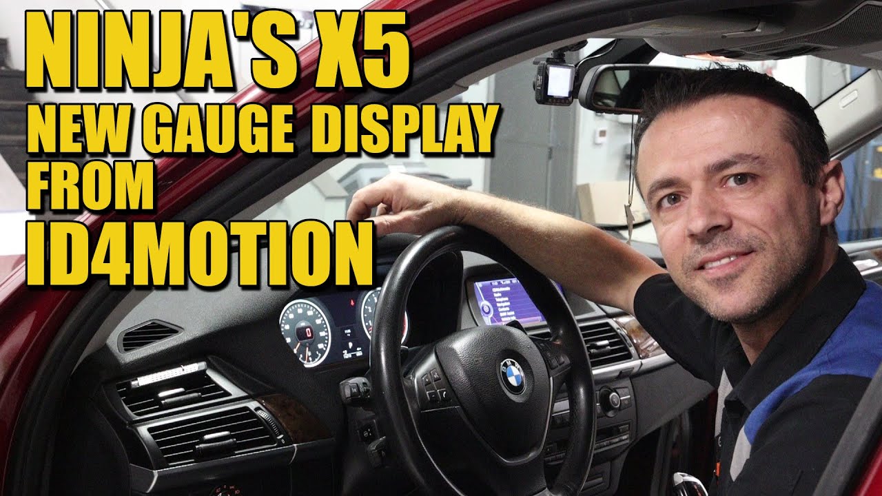 CAR NINJA! Ninja's X5 gauge display ID4MOTION