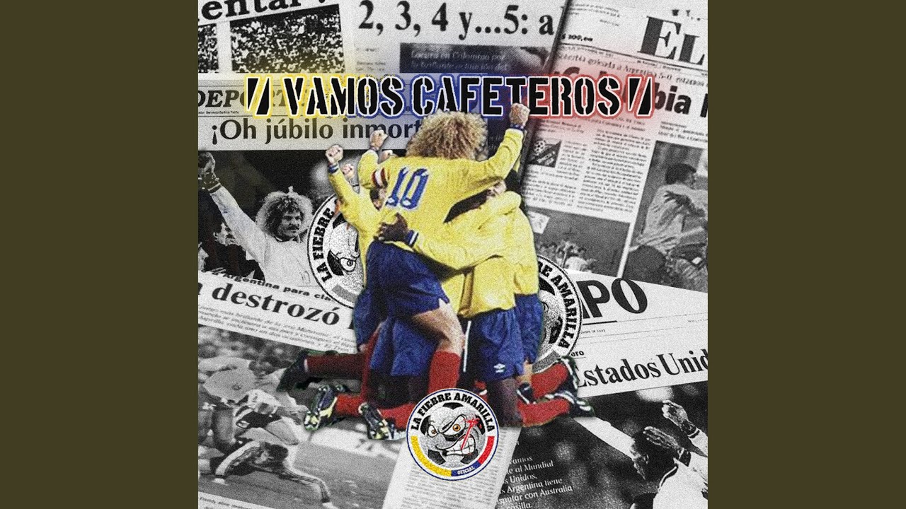Vamos Cafeteros