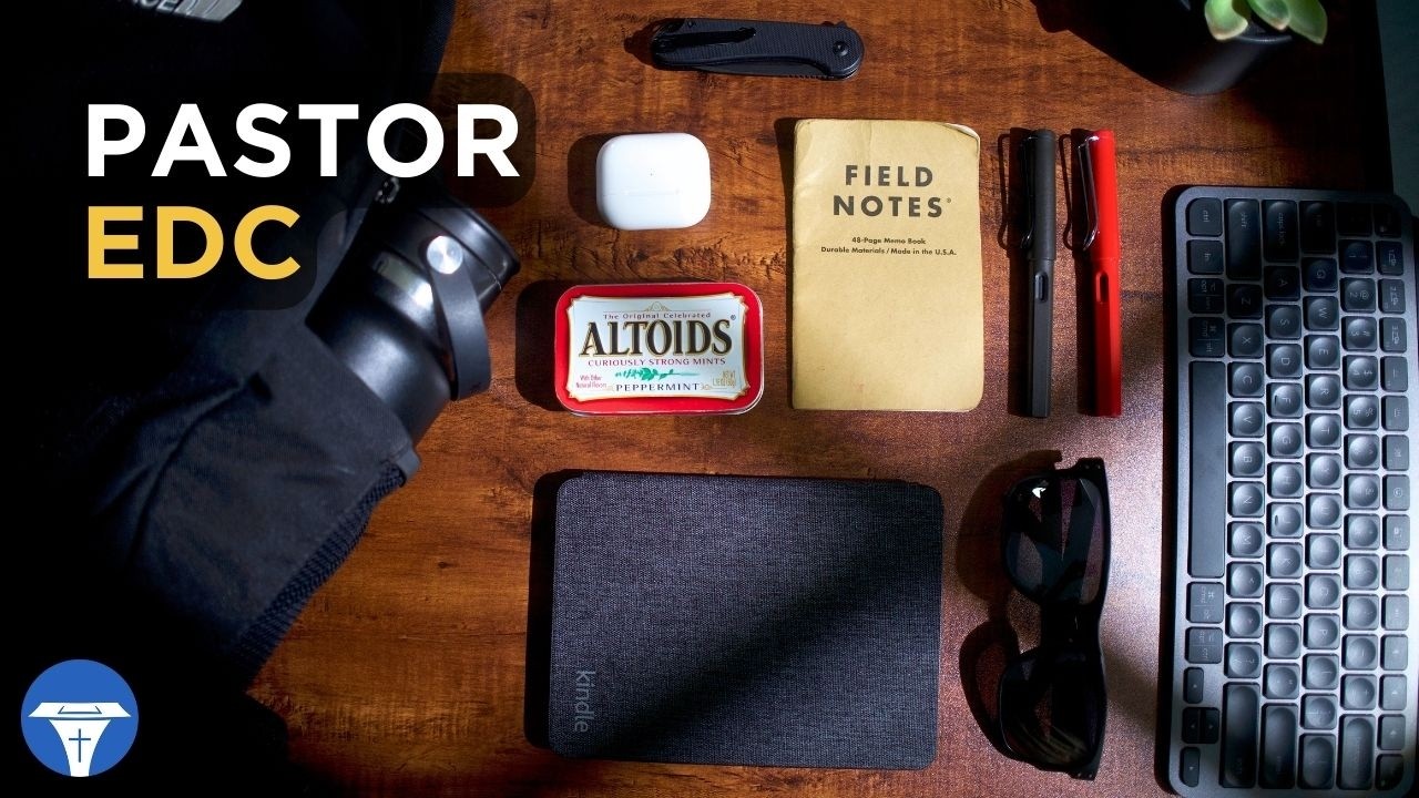 Pastor Everyday Carry – What’s in My Bag?