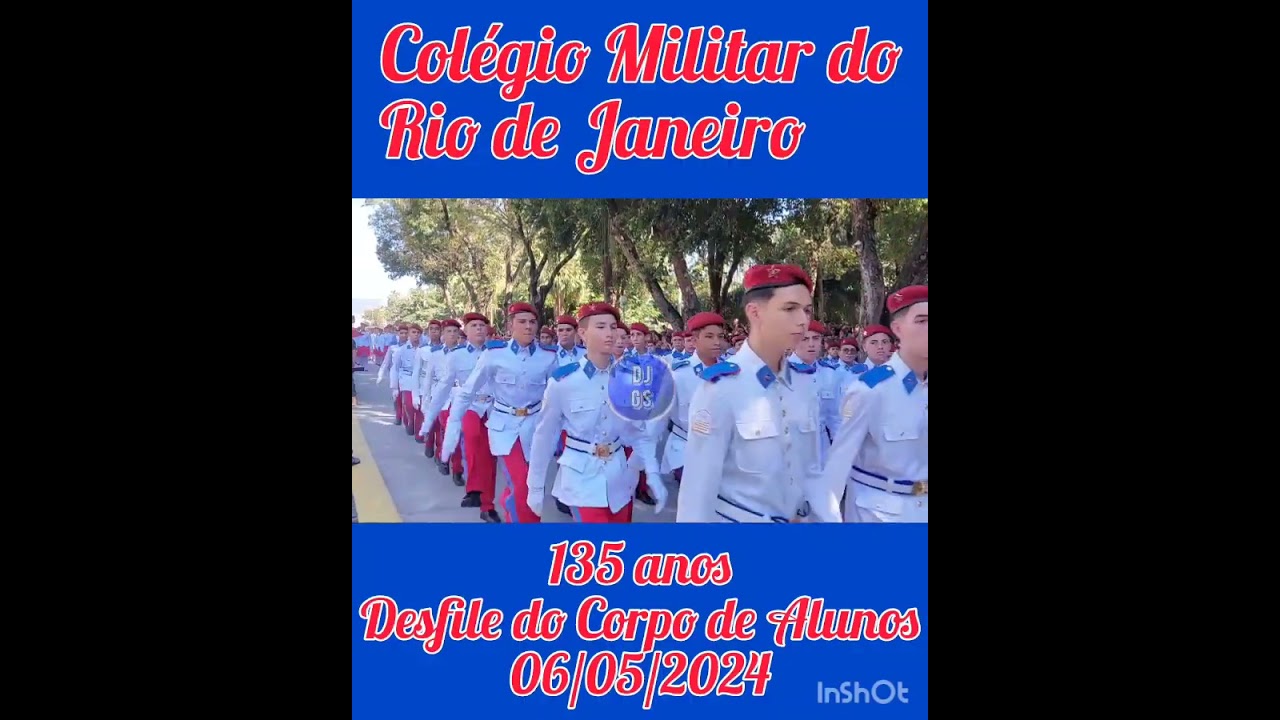 Aniversário de 135 anos do Colégio Militar do Rio de Janeiro 06/05/2024