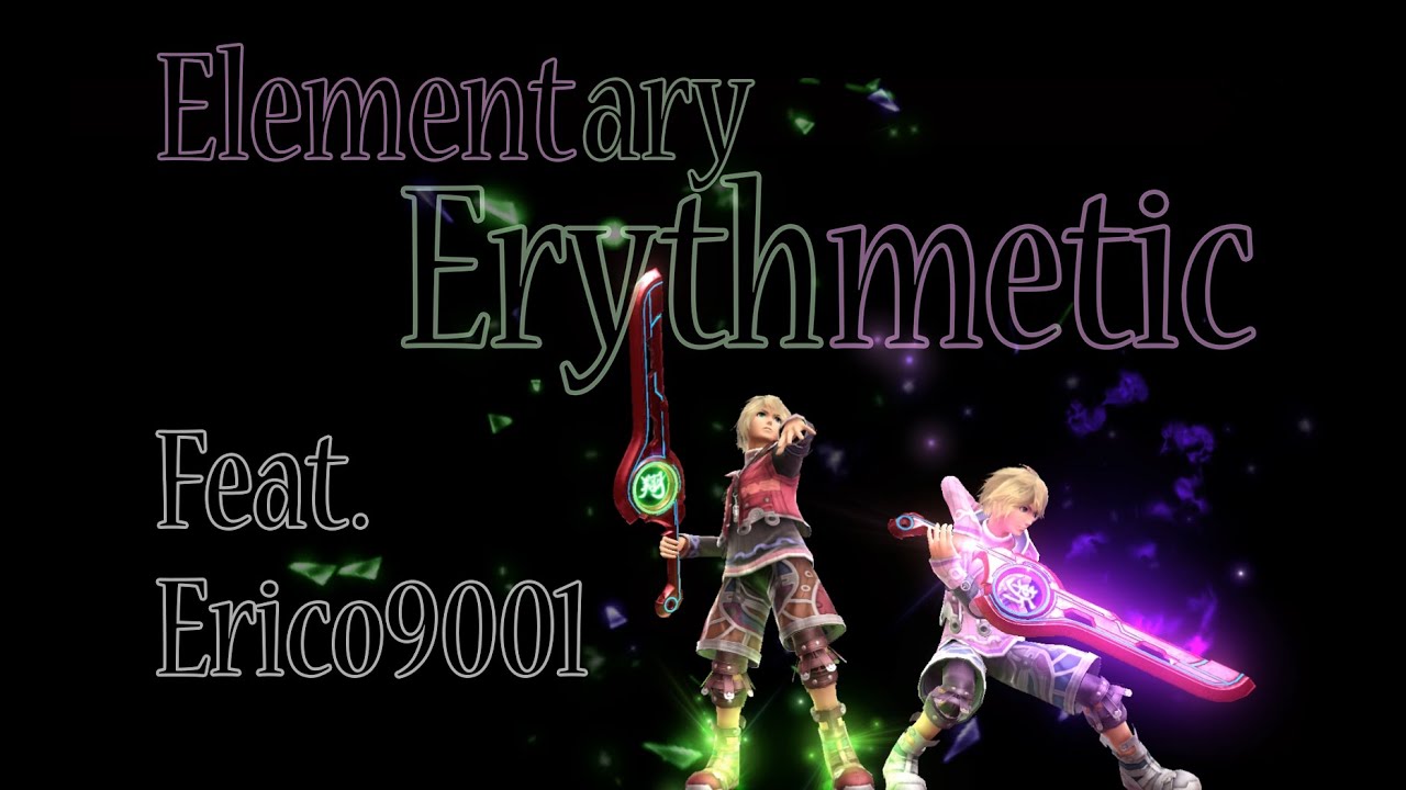 Elementary Erythmetic || SSB4 Shulk Montage