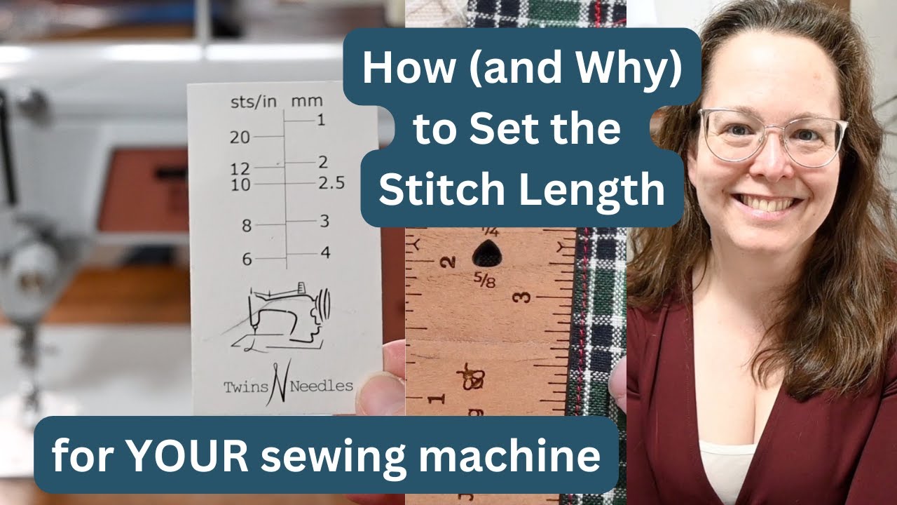 Are You Using the Right Stitch Length?