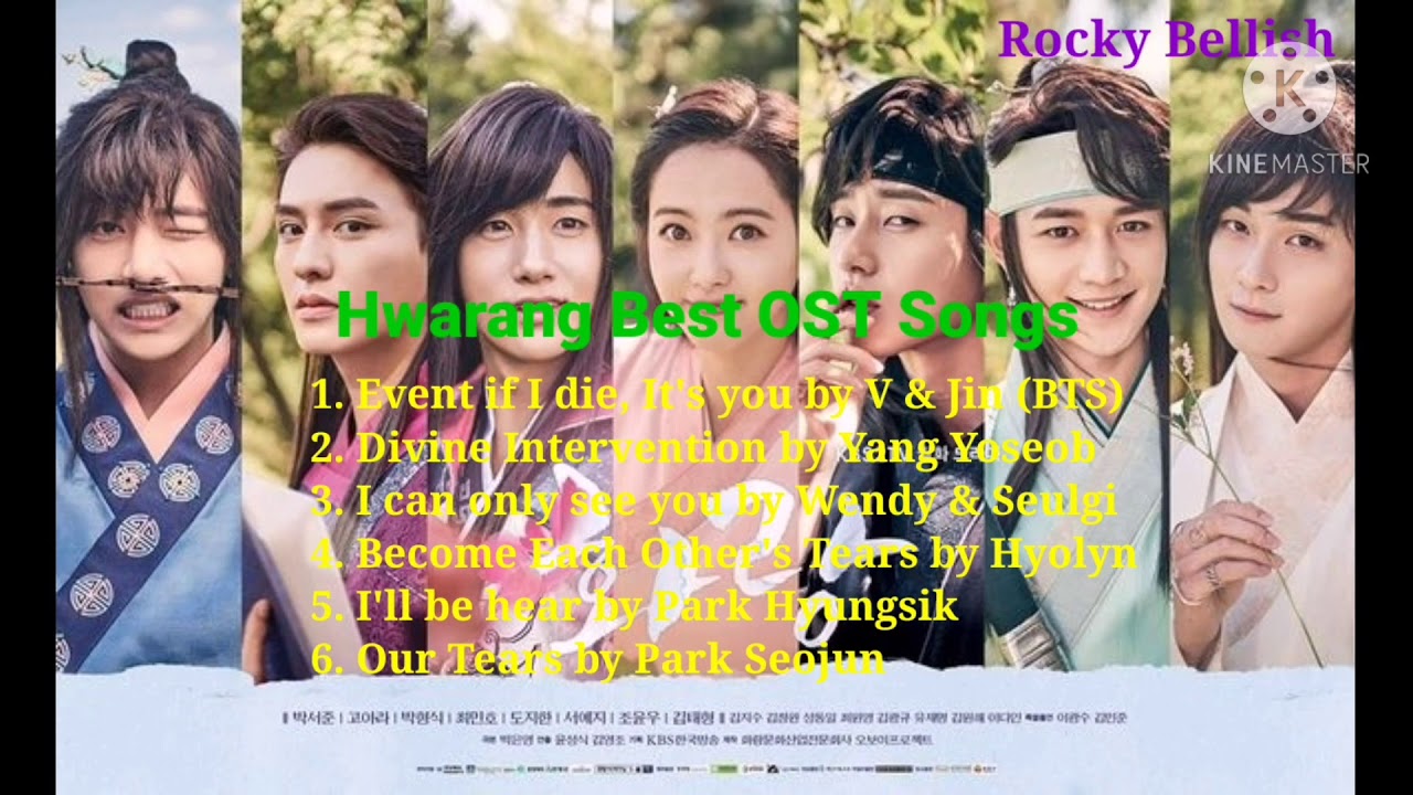 Best 6 OST Songs of Hwarang