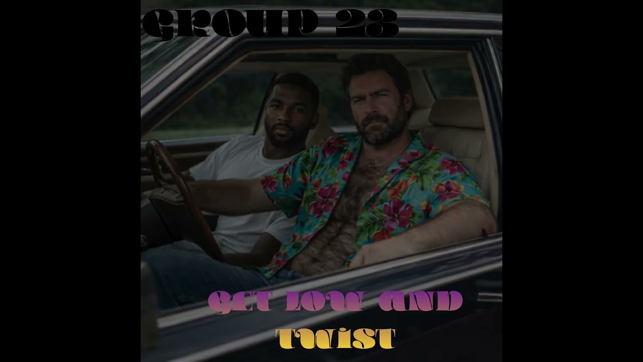 Get Low And Twist - (Official Audio)