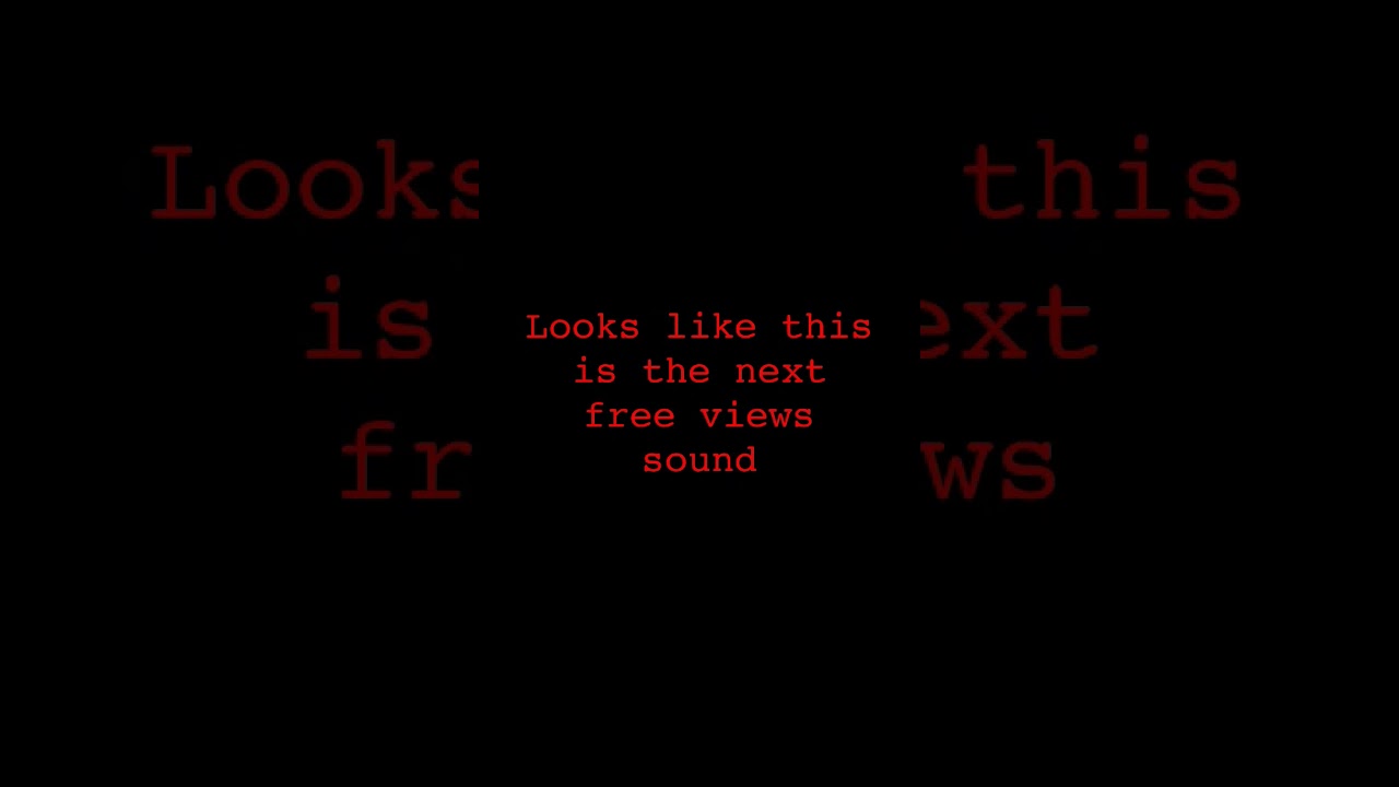 use this sound for views lol