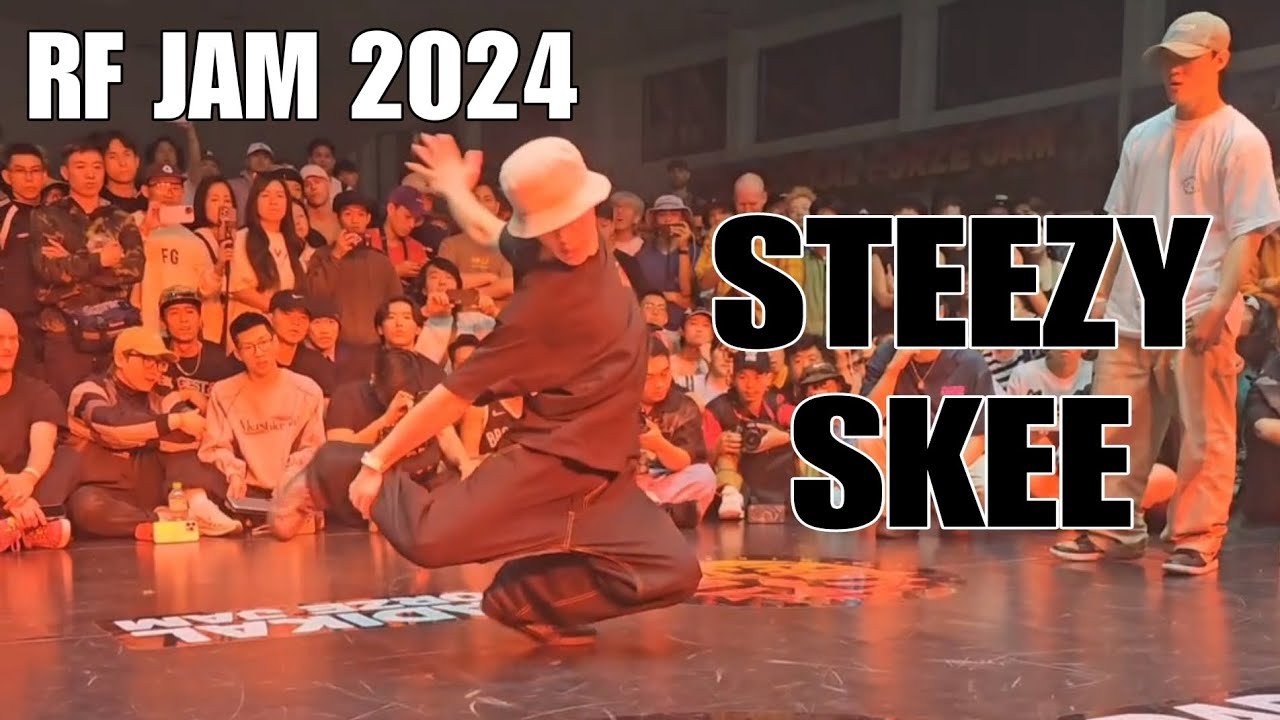 RF JAM 2024 -BBOY STEEZY SKEE