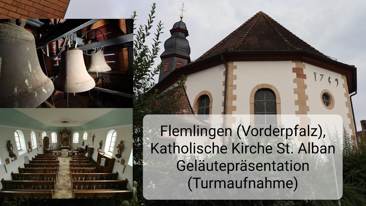 Flemlingen (Vorderpfalz), Katholische Kirche St. Alban, Geläutepräsentation (Turmaufnahme)