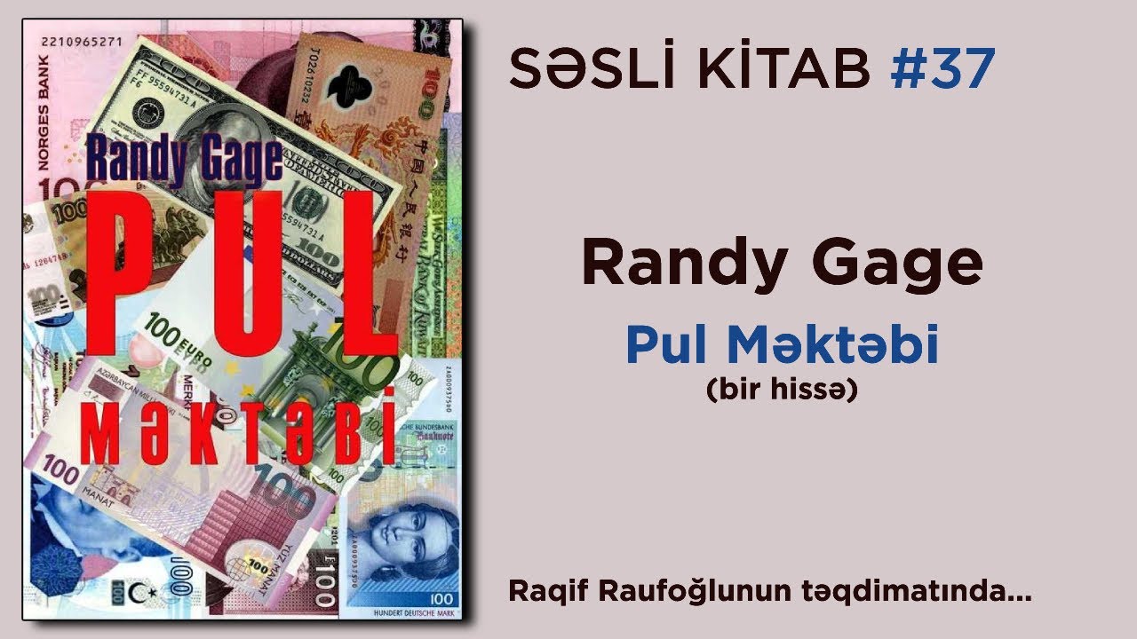 SƏSLİ KİTAB #37 | Randy Gage - Pul Məktəbi