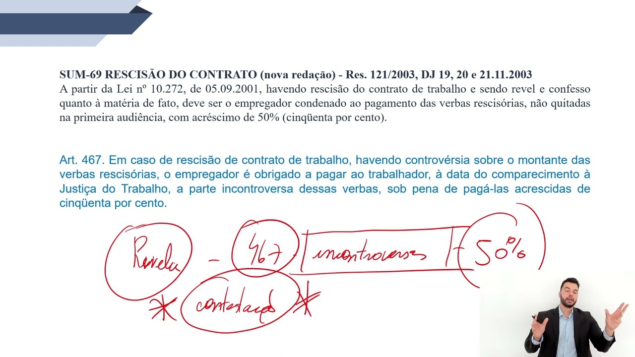 Súmula 69  TST - art. 467 da CLT: revelia e base de cálculo