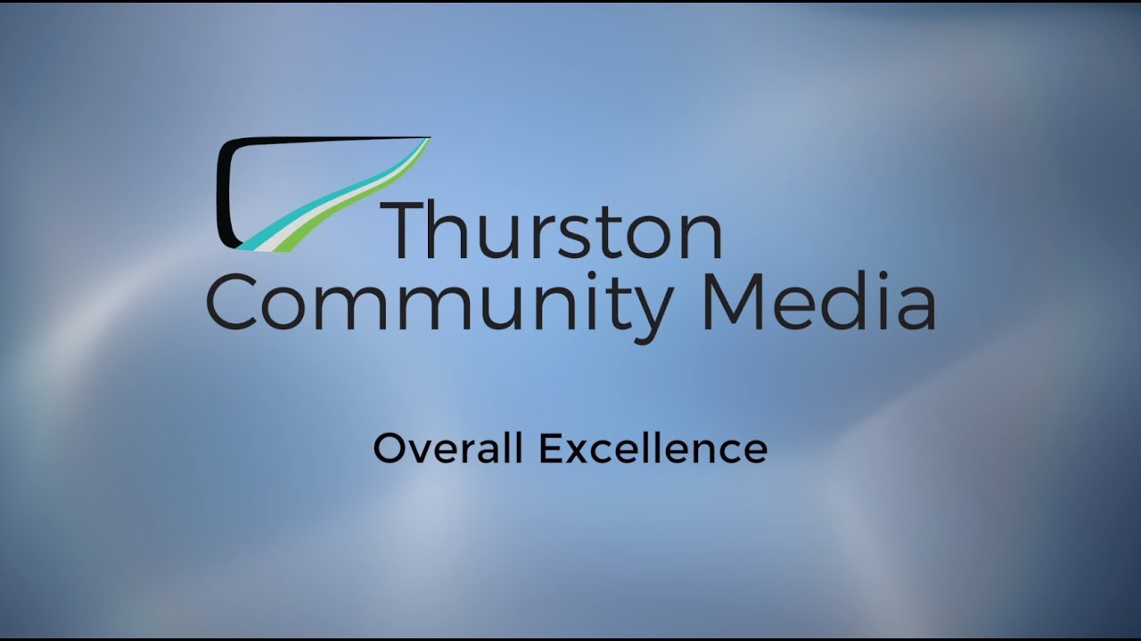 Thurston Community Media - 2017 Overall Excellence