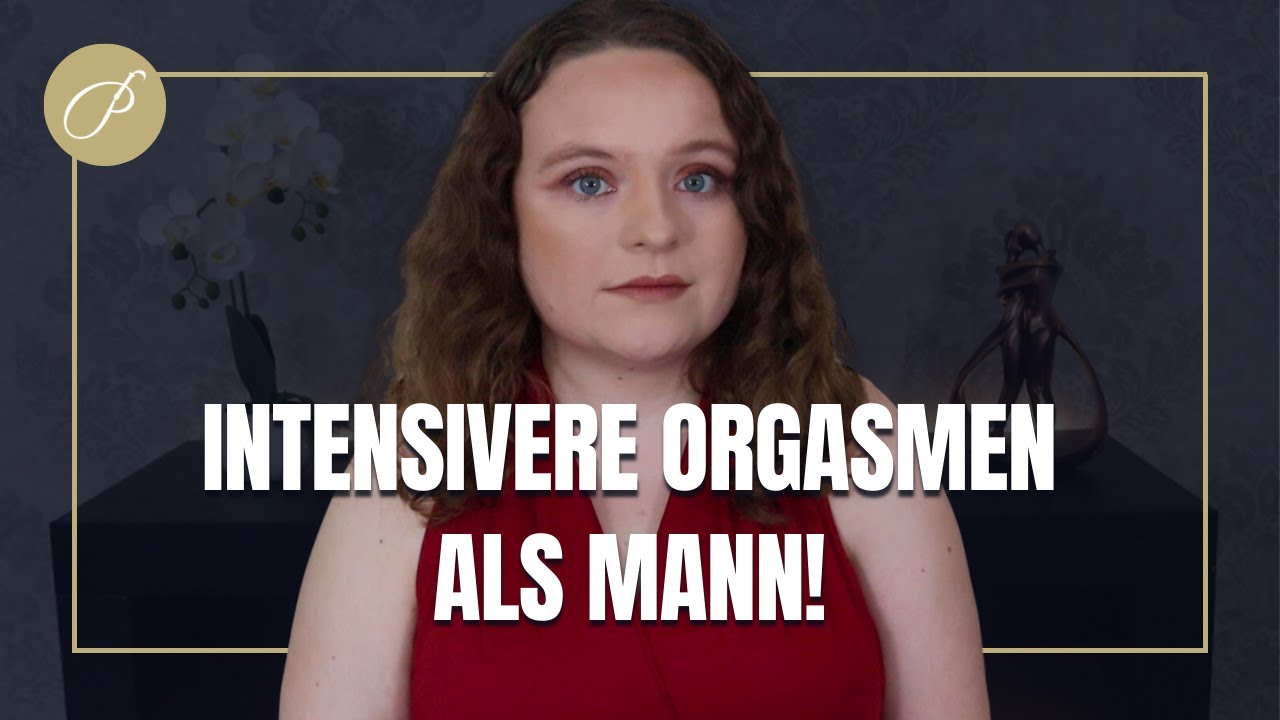 Trockene Höhepunkte als Mann: der multiple Orgasmus!