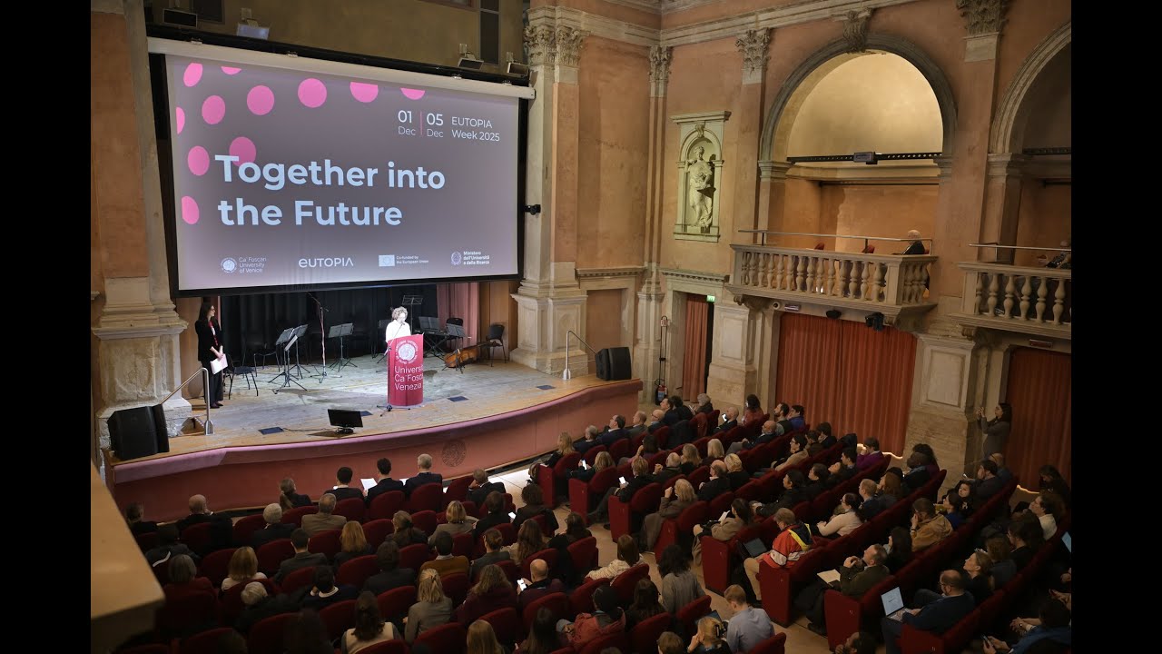 EUTOPIA Week Opening Ceremony at Ca’ Foscari University of Venice