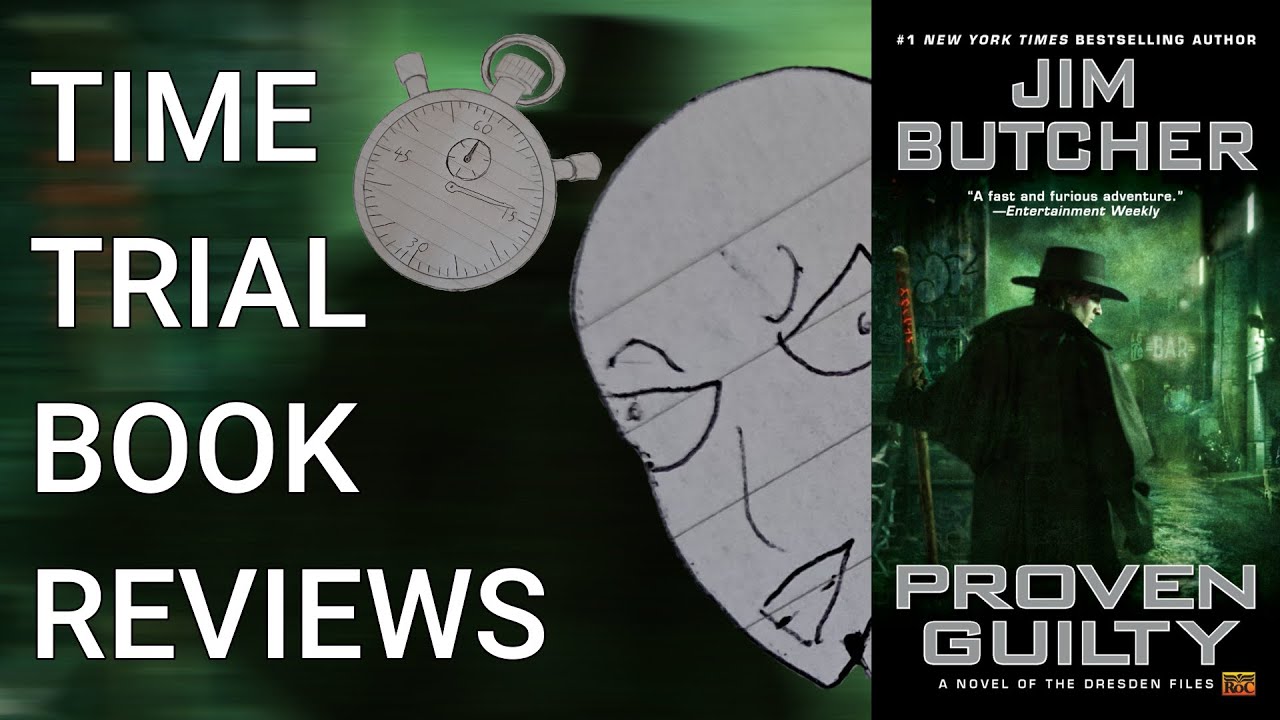 Like Fine Wine (Proven Guilty Review) | Time Trial Book Reviews