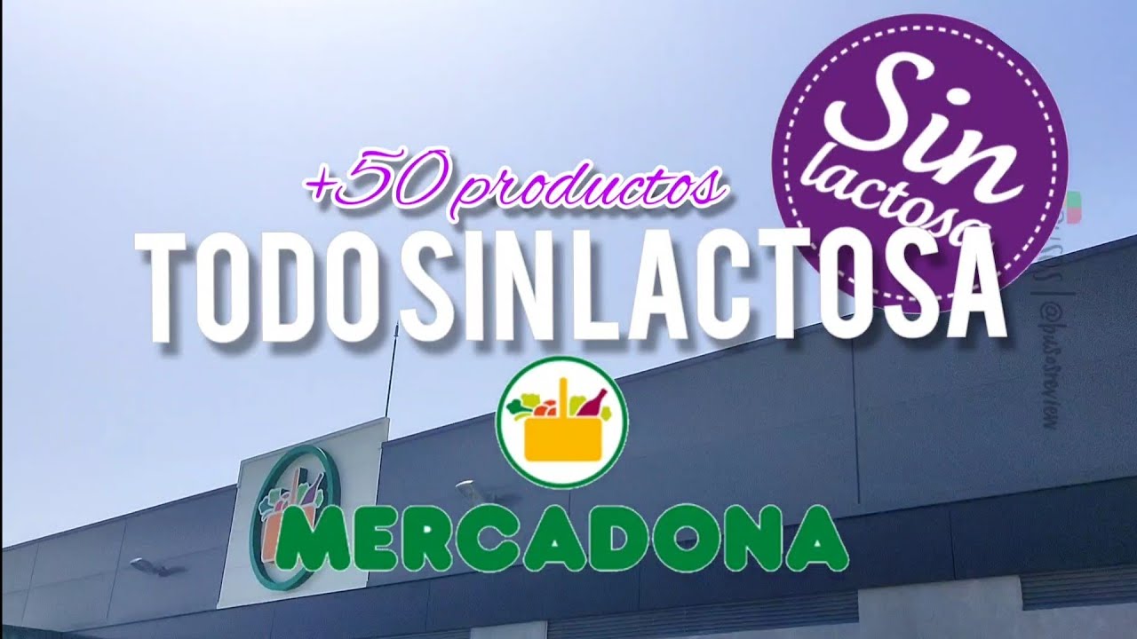 Productos Sin Lactosa de Mercadona #sinlactosa #mercadona