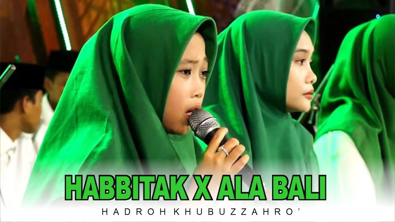 habitak x ala bali | hadroh khubuzzahro' pegandon kendal