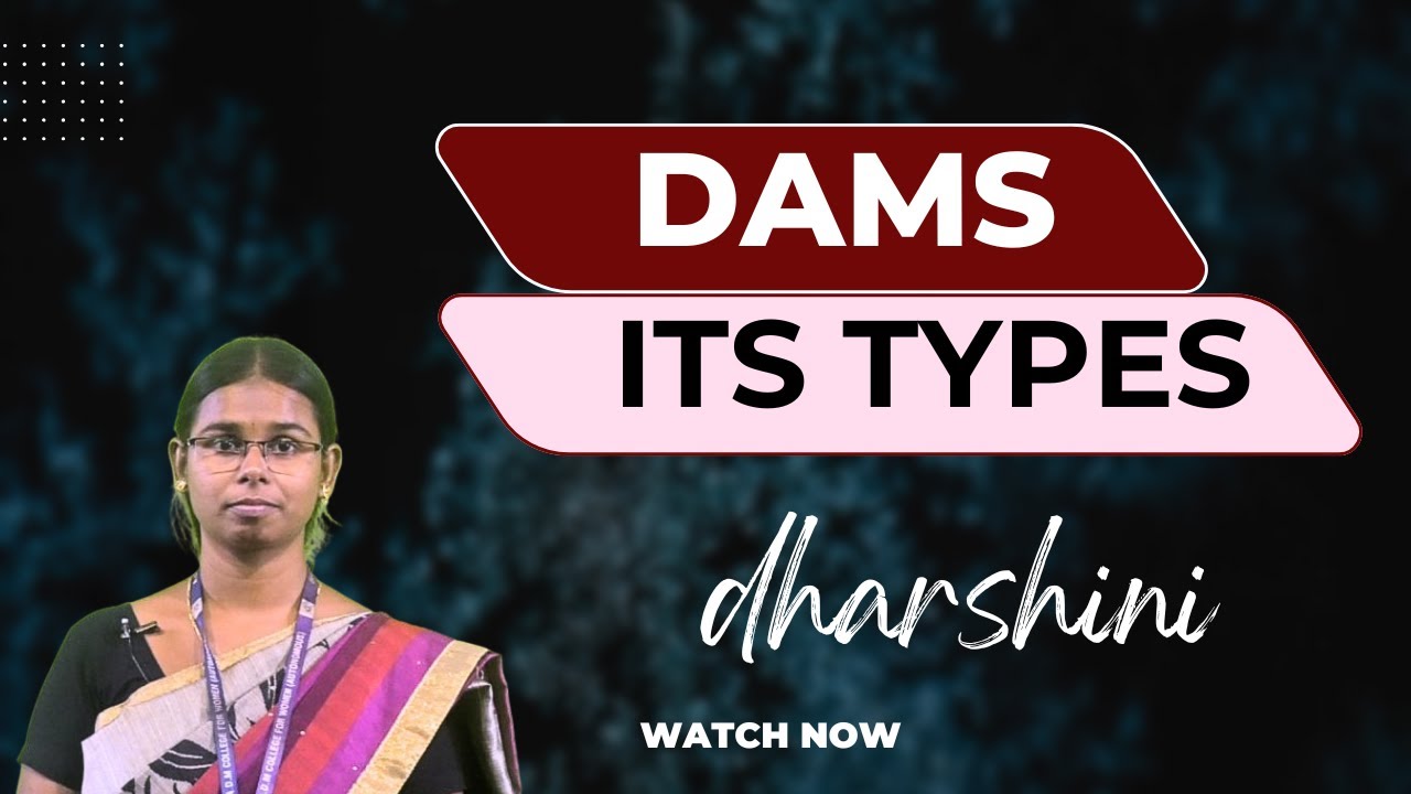 DAMS ITS TYPES