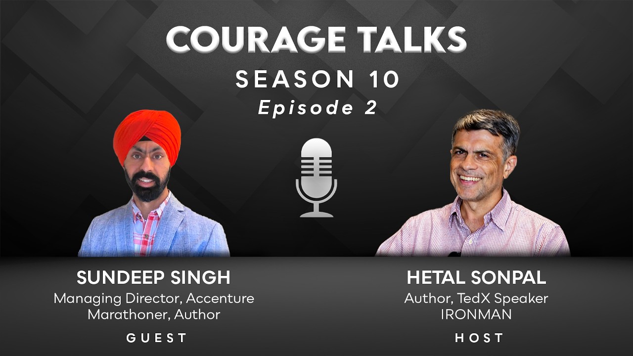Courage Talks S10E2   Sundeep Singh  🚀🚀