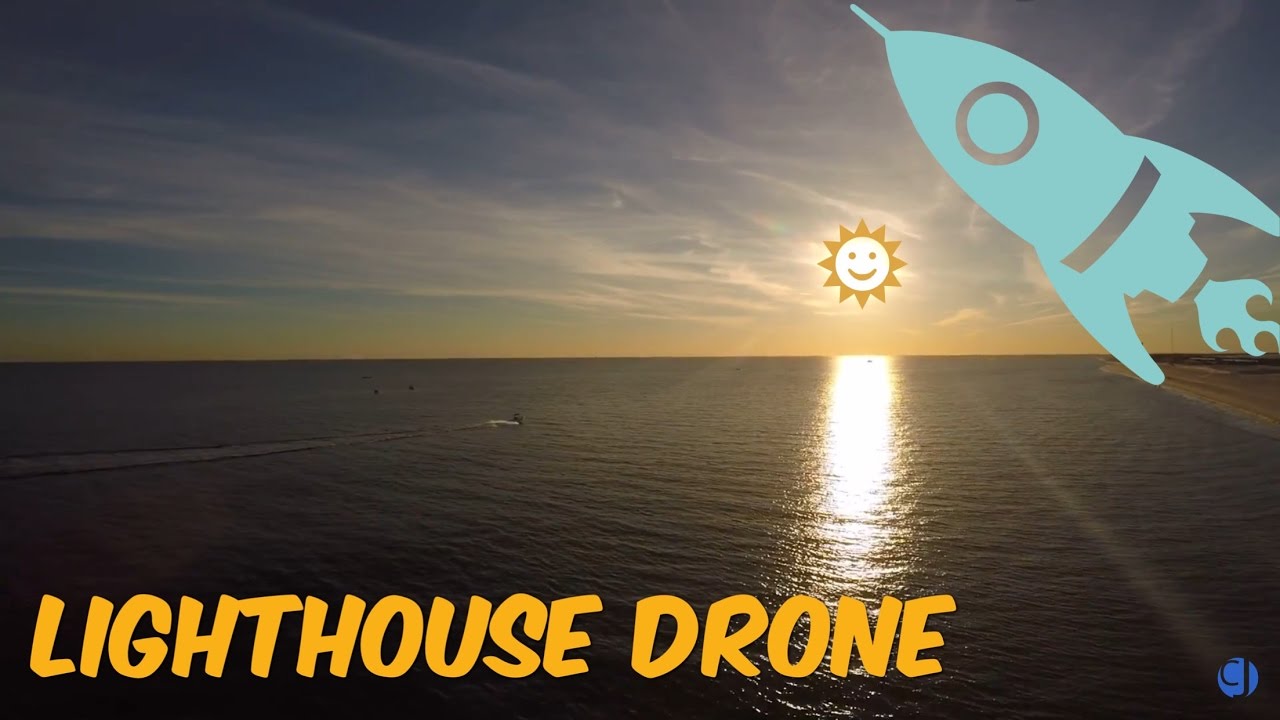 LIGHTHOUSE DRONE