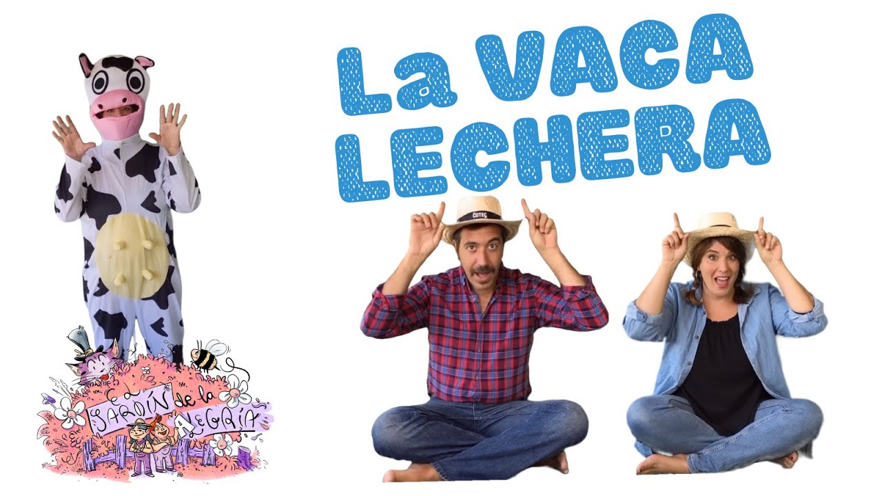 👉La VACA LECHERA 🐄 Canciones infantiles en español - Dúo el Jardín de la Alegría