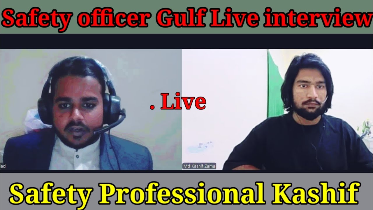 Safety officer live gulf interview ! safety officer zoom interview ! safety officer Saudi Arabia