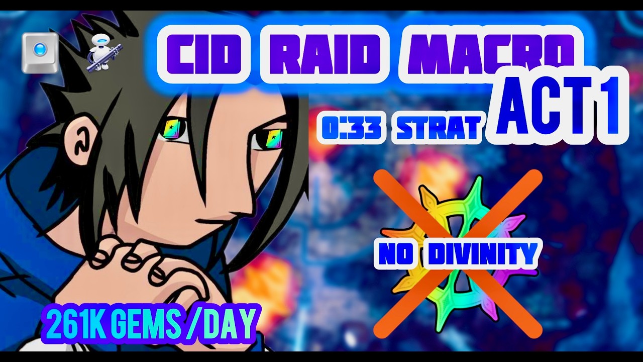 0:33 No divinity Cid Act1 Macro - 260k gems/day