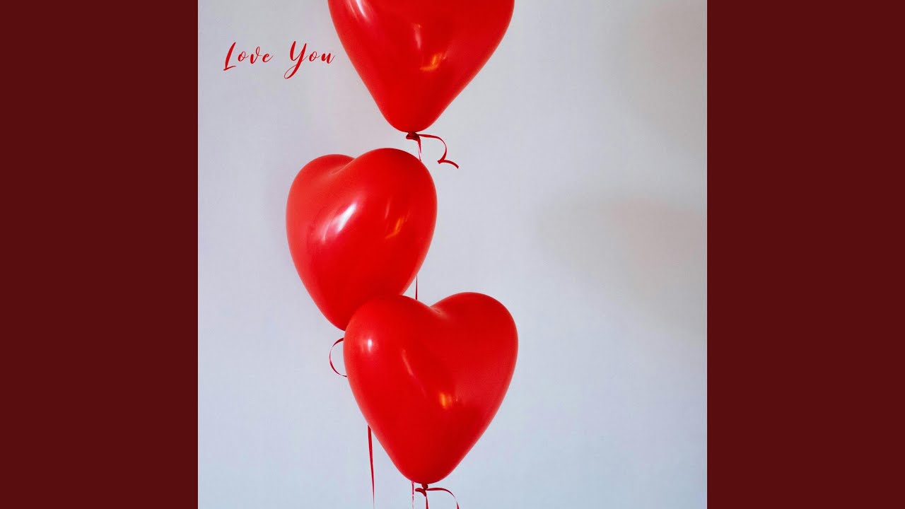 Love you