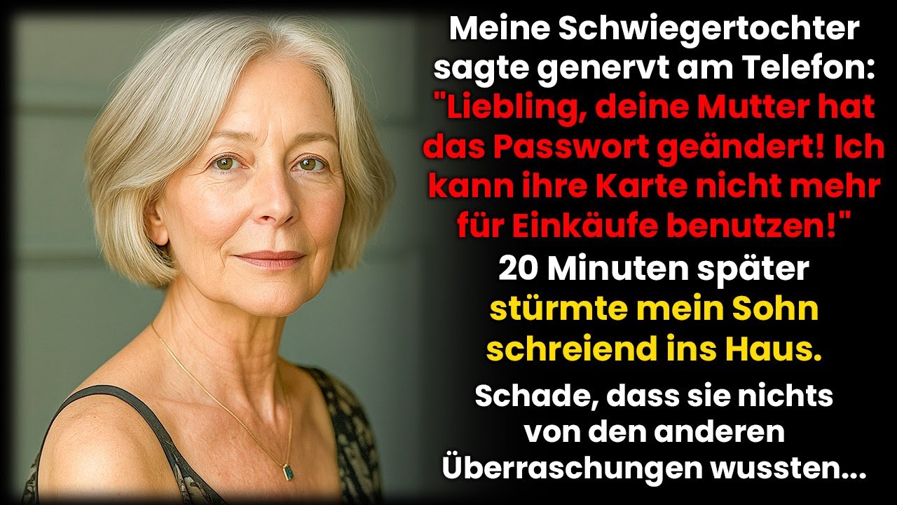 Liebling, deine Mutter hat das Passwort geändert! Ich kann ihre Karte nicht mehr nutzen!