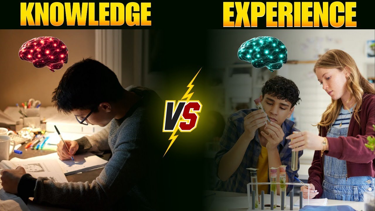 Knowledge vs Experience | Which Is More Important in Life & Career?
