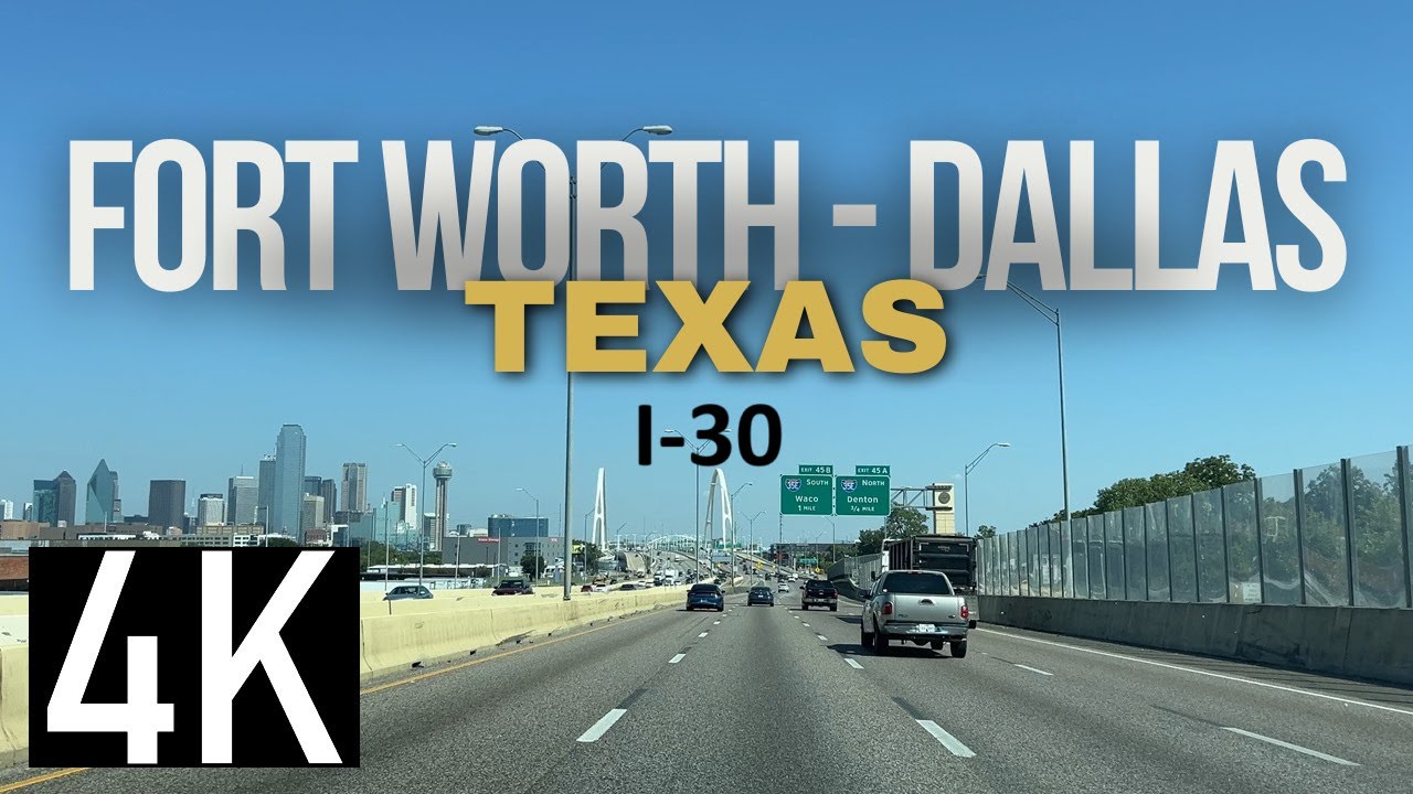 Freeway Road Tour from Fort Worth to Dallas, Texas on I-30 in 4K - Dallas-Fort Worth Metroplex