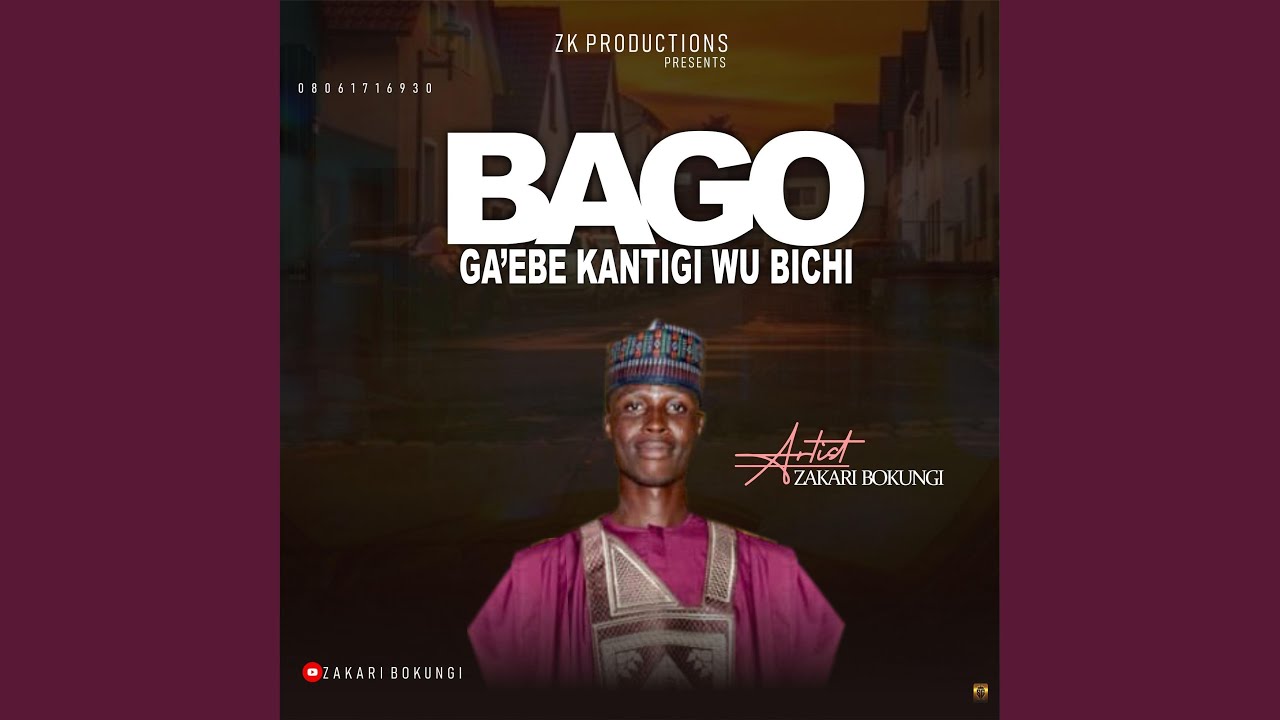bago Gabe kantigi wubici
