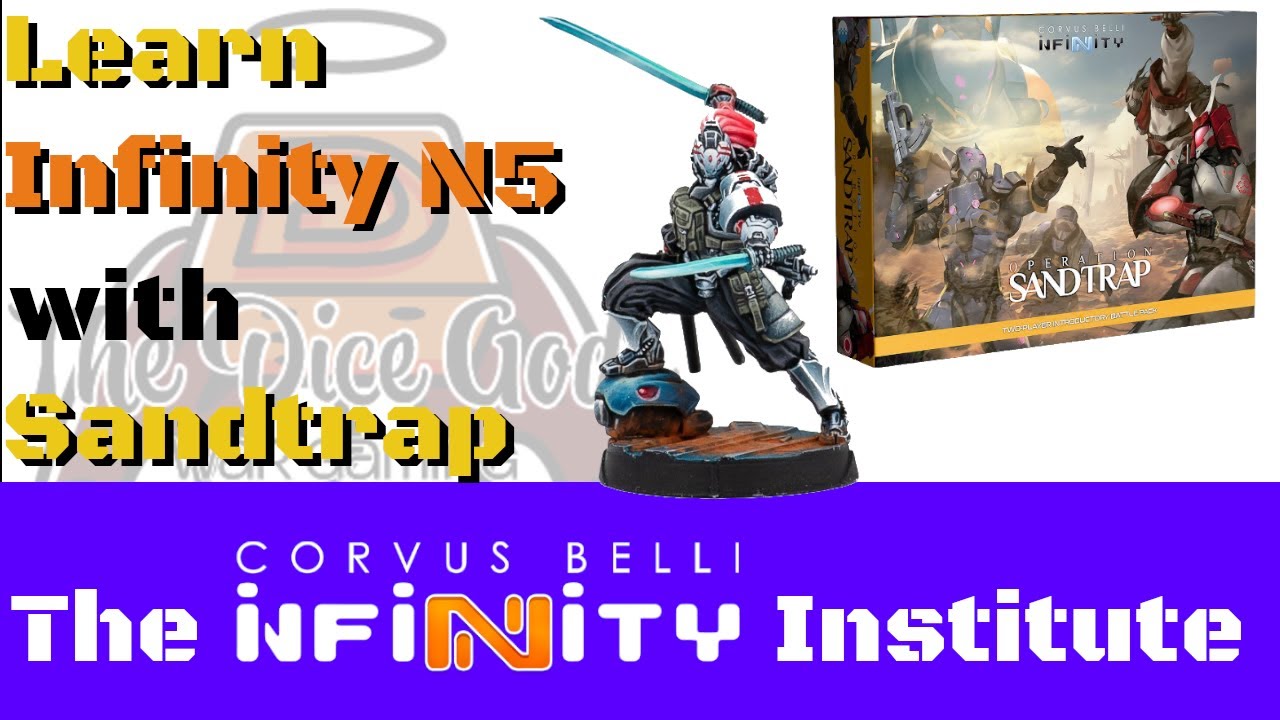 Let&rsquo;s play Infinity N5 with Operation Sandtrap &ndash; learn the basics fast!