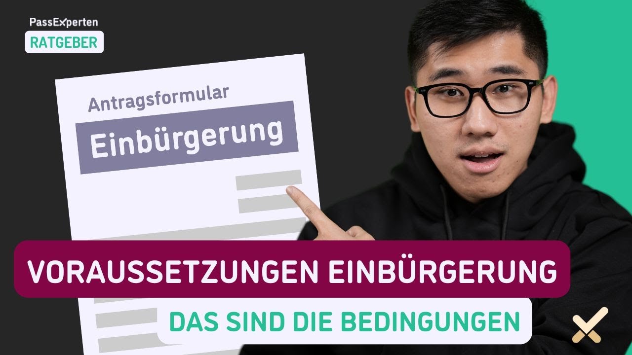 VORAUSSETZUNGEN EINBÜRGERUNG 👌🔥 So wirst DU Deutscher!