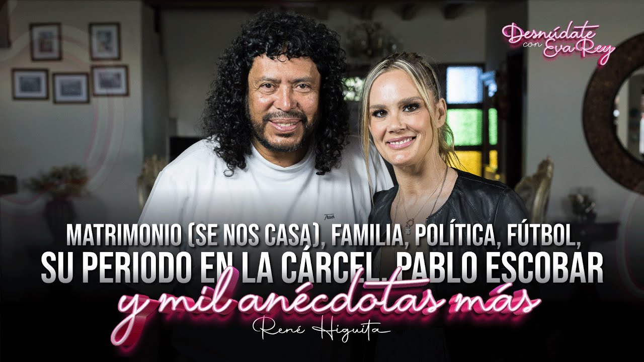 René Higuita | Desnúdate con Eva