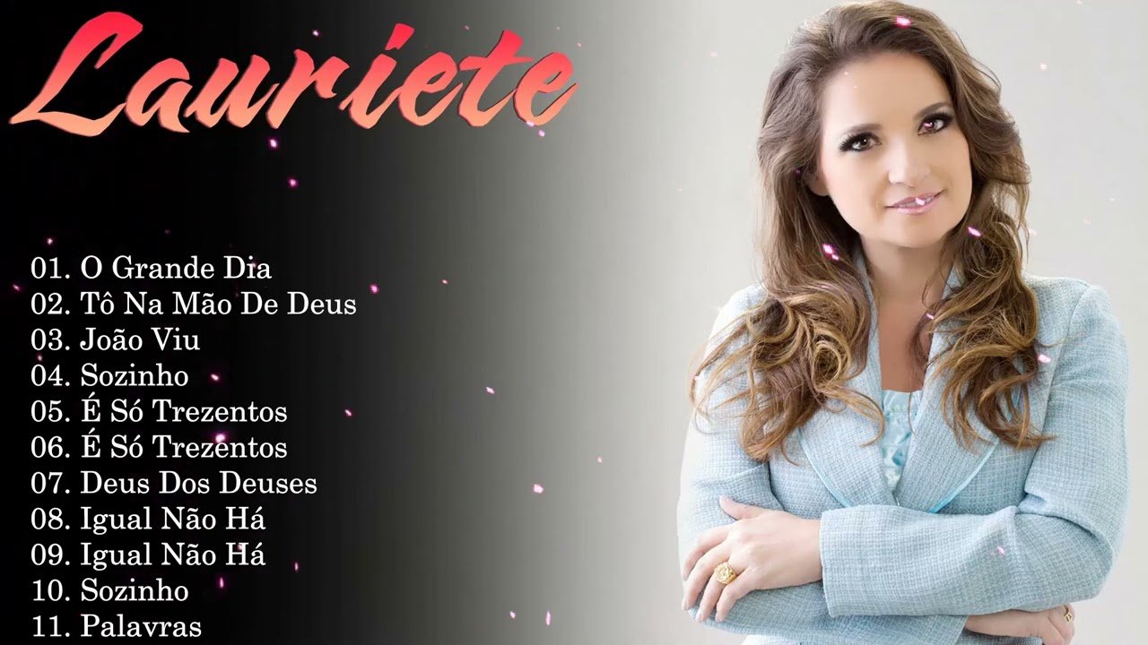Lauriete Top Hits Gospel 2026 🎶🔥 Hinos Poderosos Mais Ouvidos no Brasil