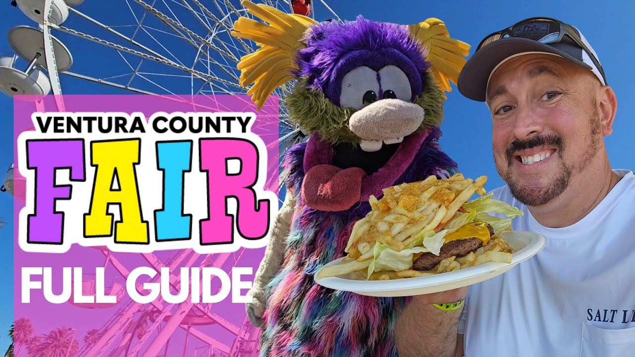 Ventura County Fair 2025 | Full Guide  | Everything to See and Do 