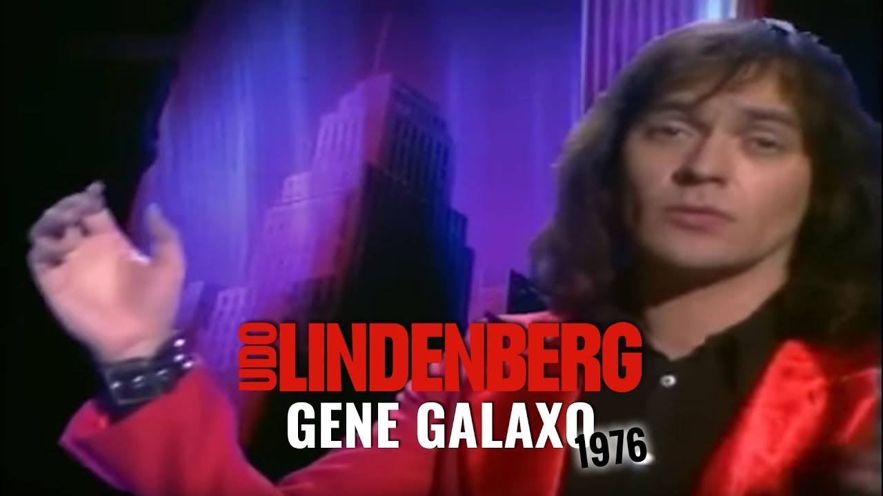 Udo Lindenberg - Gene Galaxo (offizielles Video von 1976)