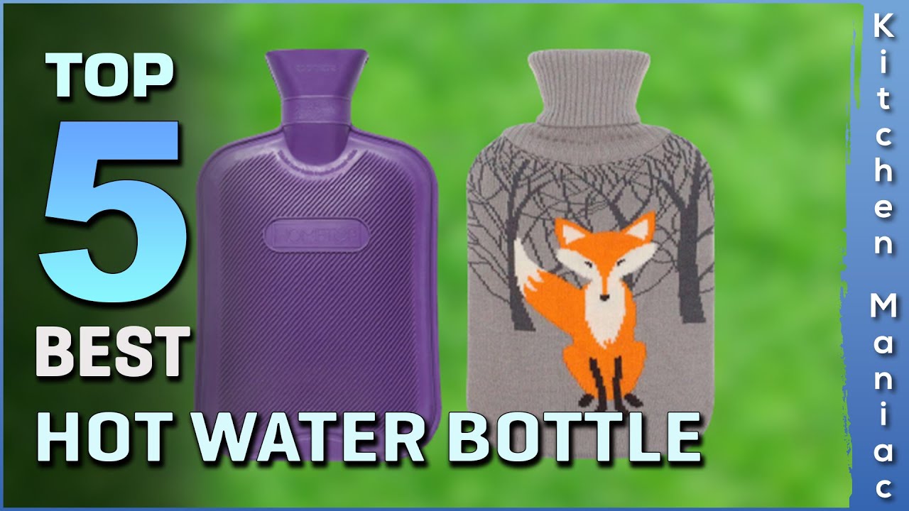 Top 5 Best Hot Water Bottles Review in 2025