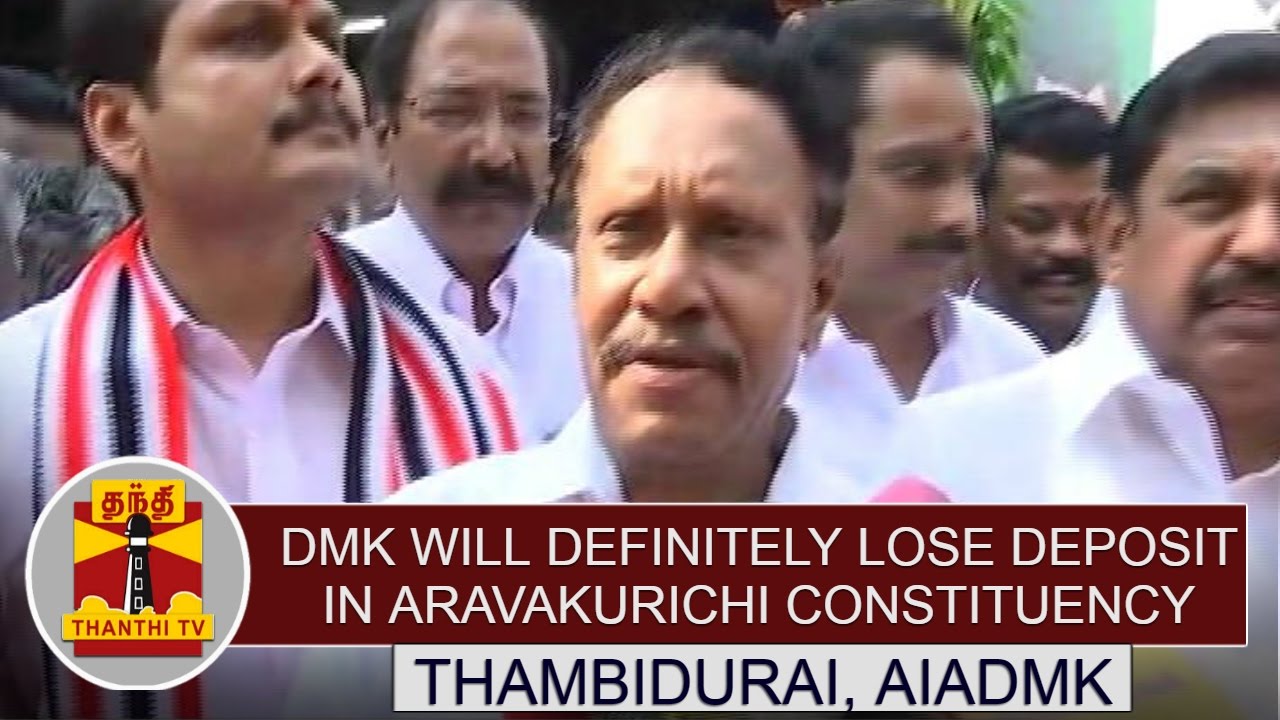 DMK will definitely lose Deposit in Aravakurichi Constituency -  Thambidurai, AIADMK | Thanthi TV