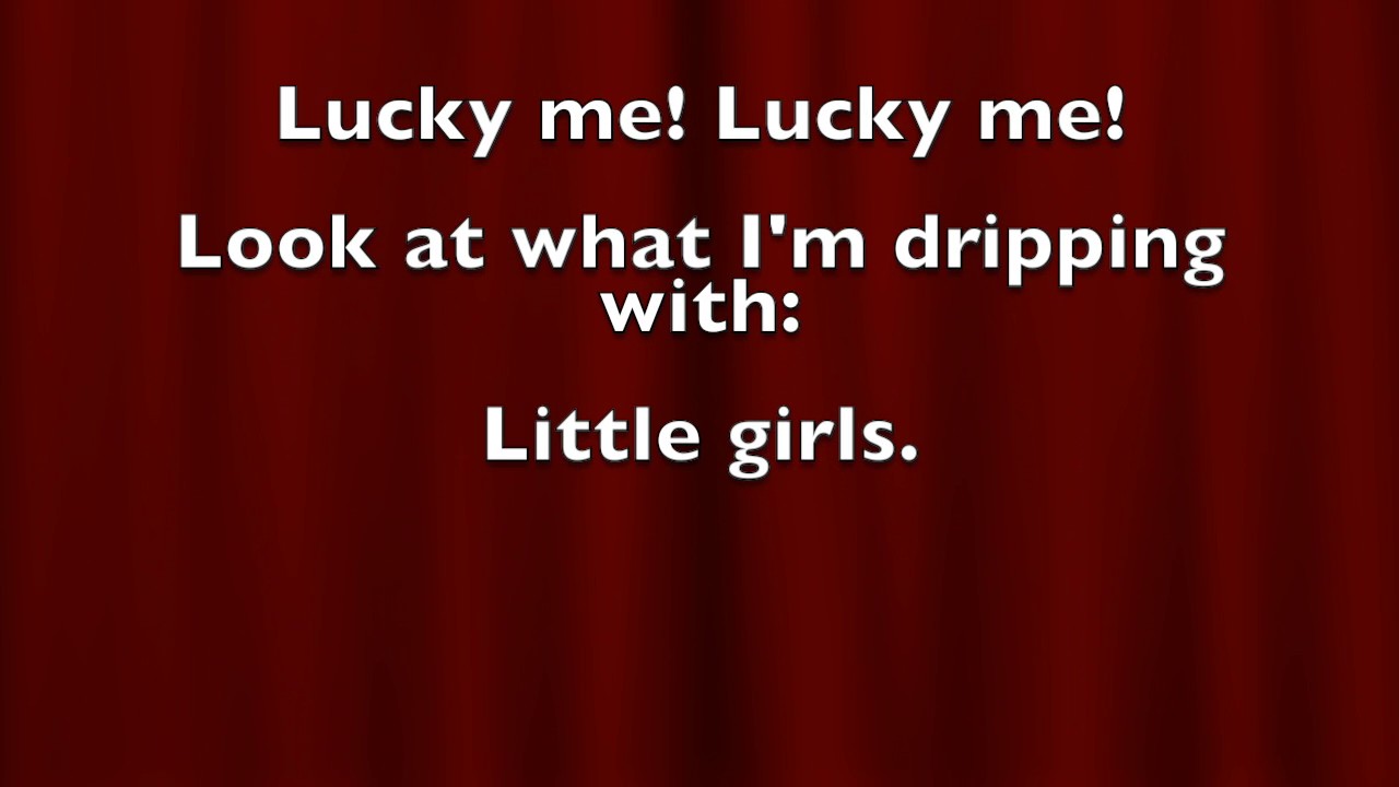 #9 Little Girls & #10 Little Girls Reprise