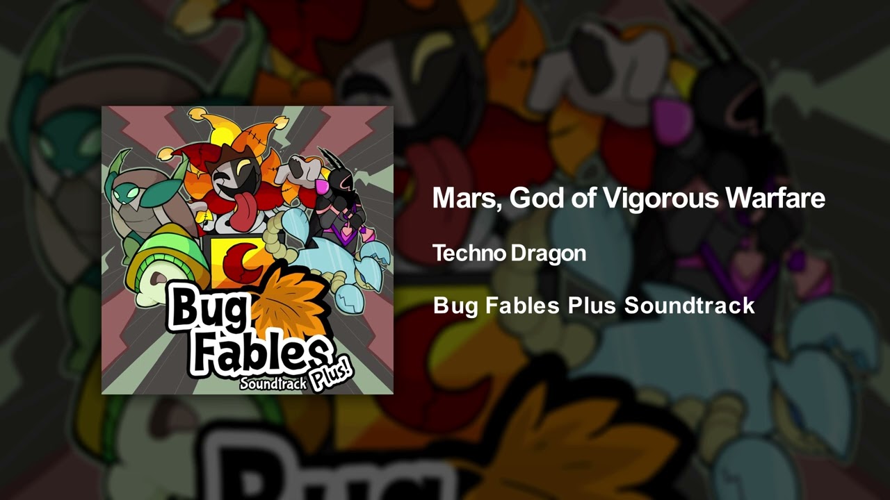 Bug Fables Plus OST - 26 - Mars, God of Vigorous Warfare
