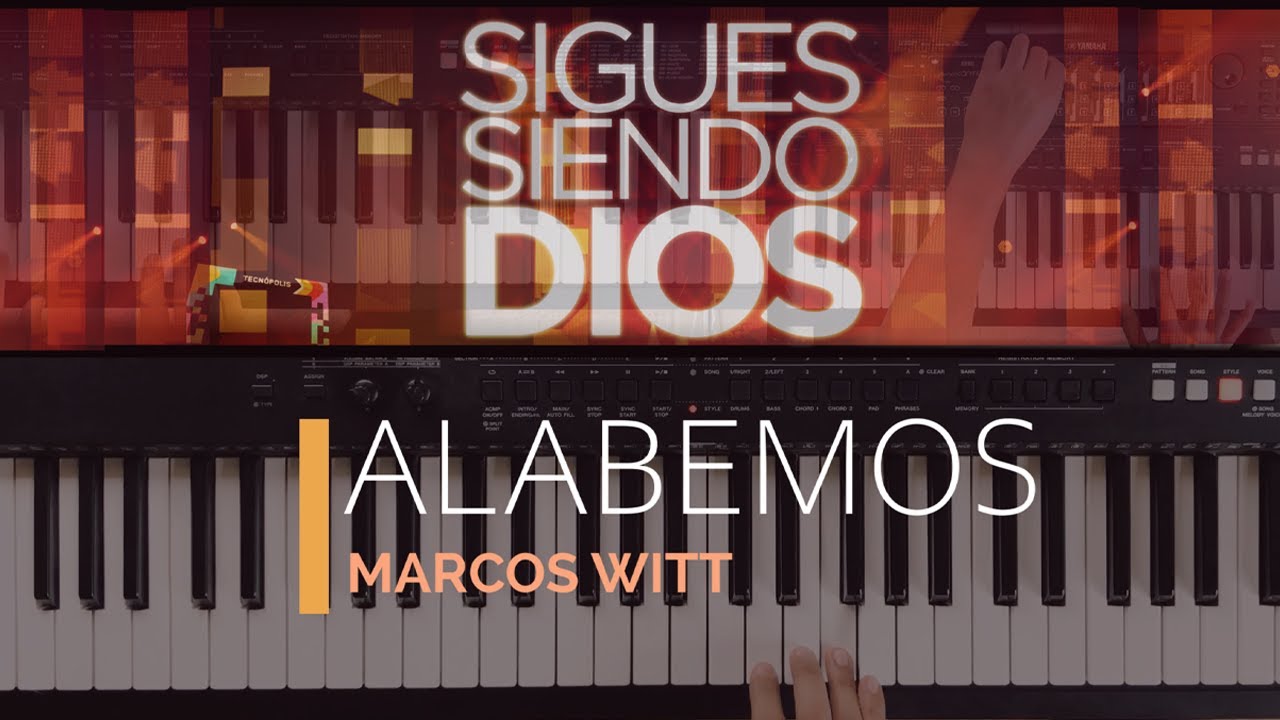 Alabemos | Marcos Witt - Sigues Siendo Dios | Synth Cover