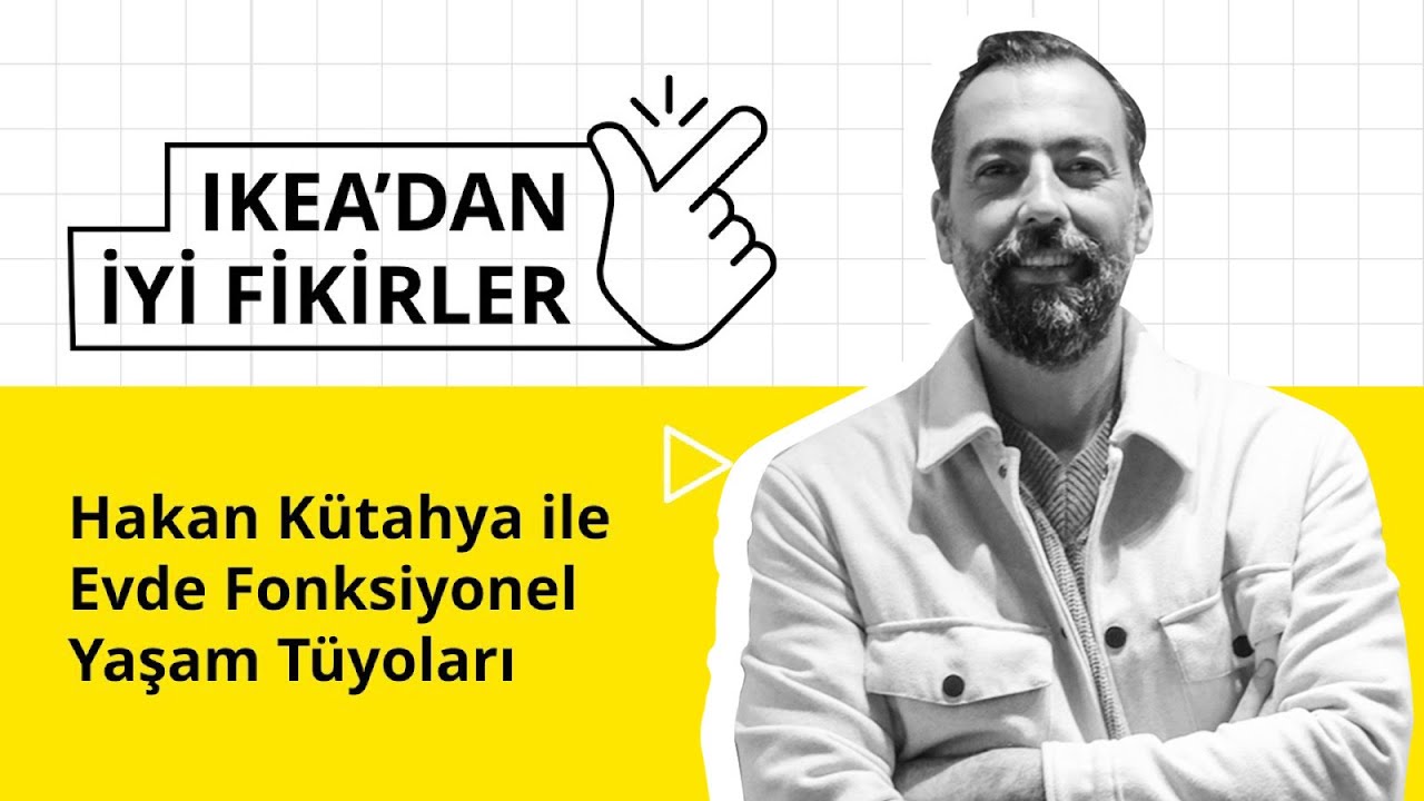 Hakan Kütahya İle Evde Fonksiyonel Yaşam Tüyoları