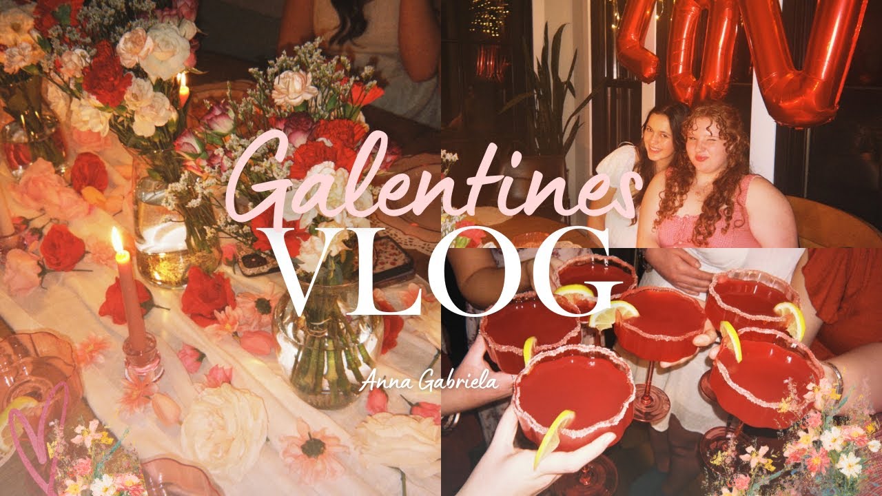Galentines VLOG 2026!!