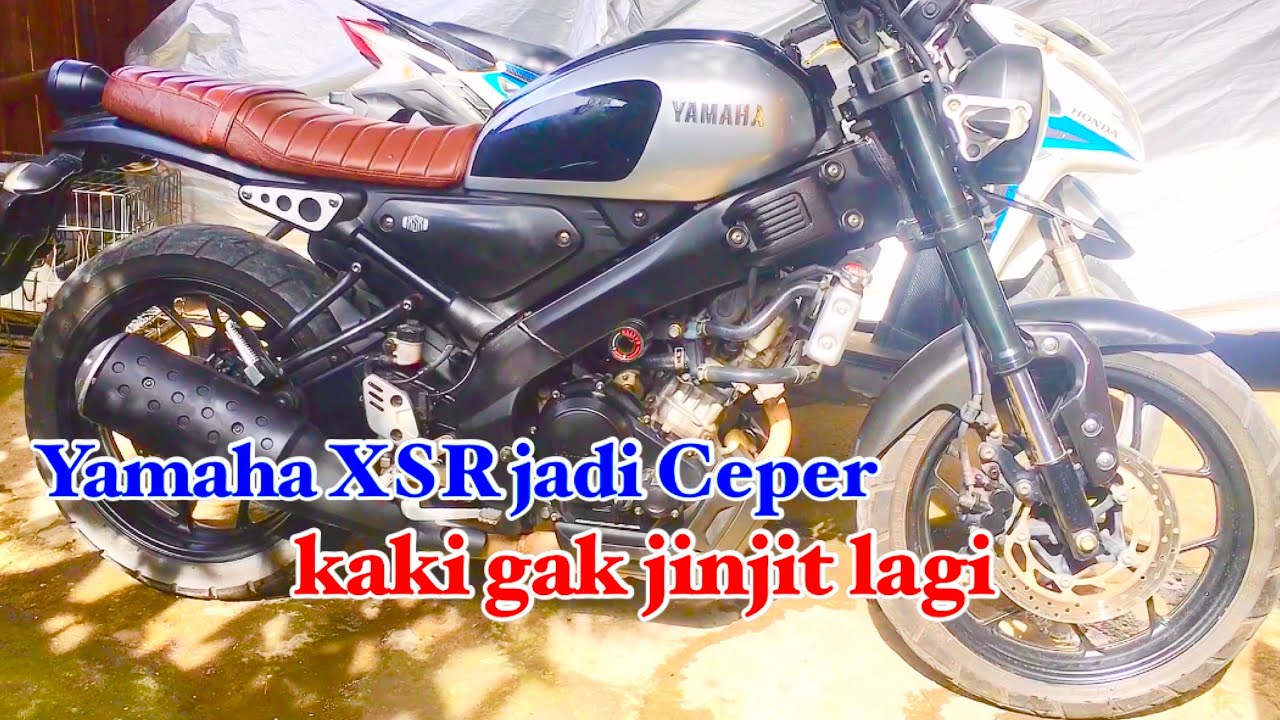yamaha xsr 155 jadi ceper || menurunkan shock xsr 155 dengan lowring kit || modifikasi yamaha xsr