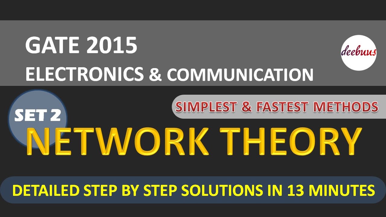 GATE ECE Network Theory, 2015 set 2 GATE ECE solutions- GATE ECE answer key- GATE ECE lectures GATE
